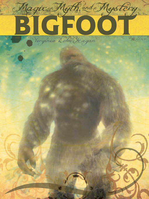 Title details for Bigfoot by Virginia Loh-Hagan - Available